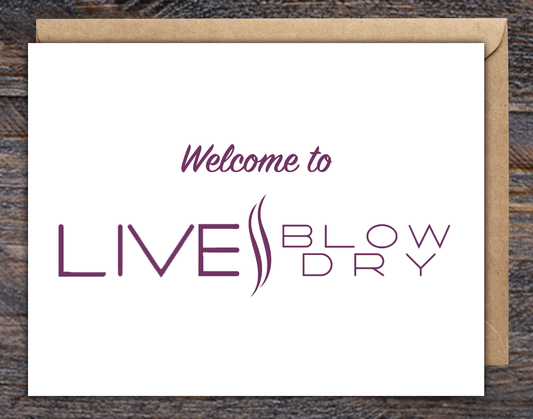 Custom Cards for Live Blow Dry