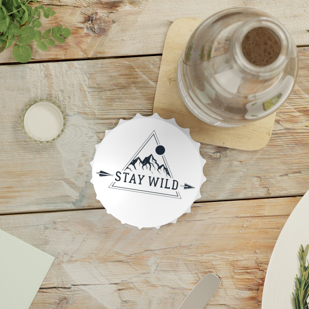 Stay Wild Bottle Opener