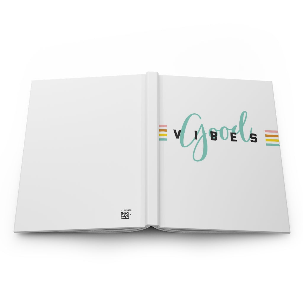 Good Vibes Notebook Hardcover Journal Matte