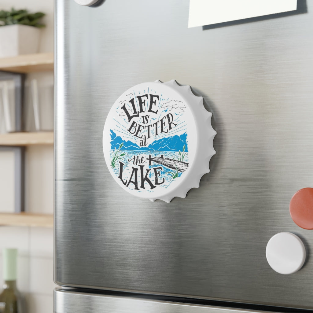 Life is Better at the Lake Bottle Opener