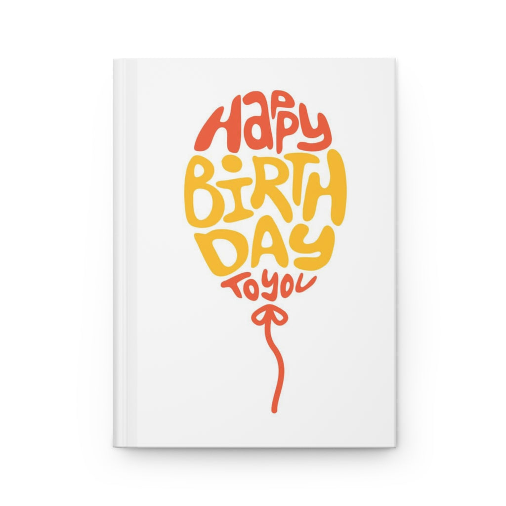 Happy Birthday Notebook Hardcover Journal Matte