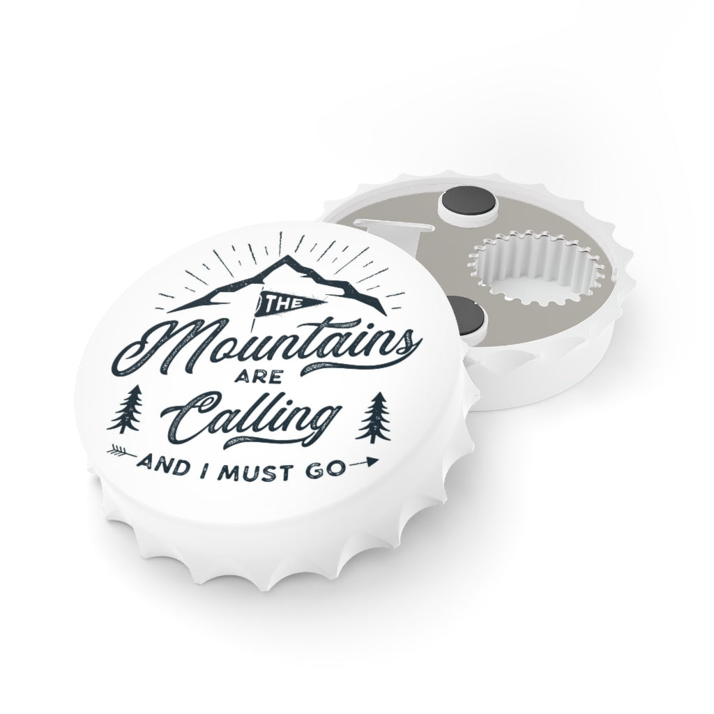 Mountains Are Calling Bottle Opener