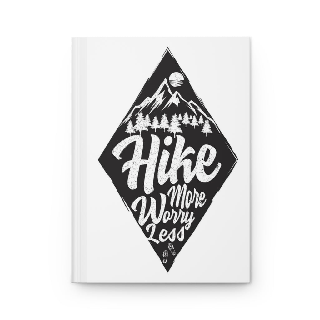 Hike More Worry Less Hardcover Journal Matte