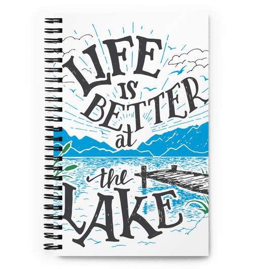 Life if Better at the Lake Spiral notebook